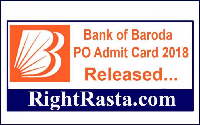 Bank of Baroda PO Admit Card 2018