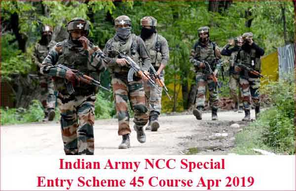 Indian Army NCC Special Entry Scheme 45 Course Apr 2019