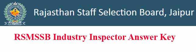 RSMSSB Industry Inspector Answer Key