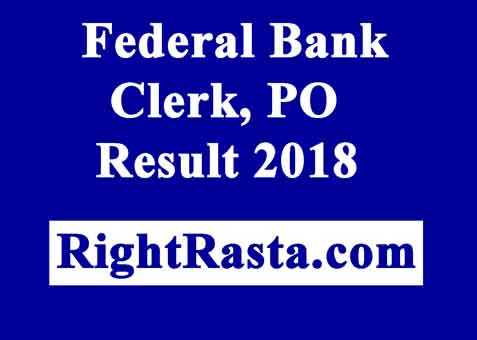 Federal Bank Clerk Result 2018