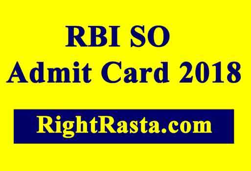 RBI SO Admit Card 2018