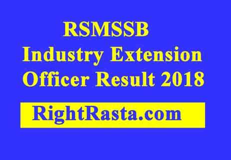 RSMSSB Industry Extension Officer Result 2018