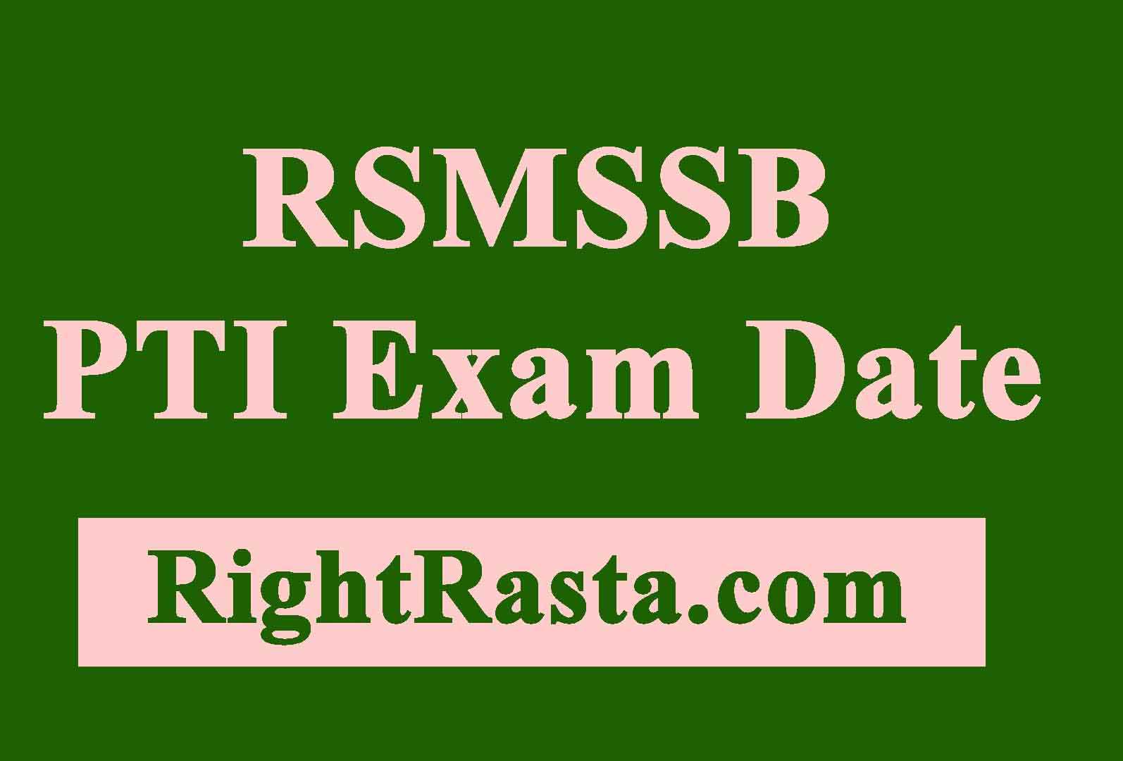 RSMSSB PTI Exam Date