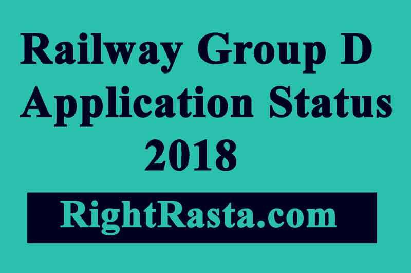 Railway Group D Application Status 2018