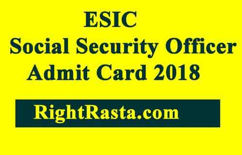 ESIC Social Security Officer Admit Card 2018