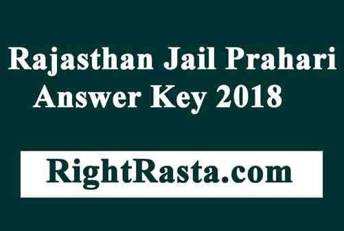 Rajasthan Jail Prahari Answer Key 2018