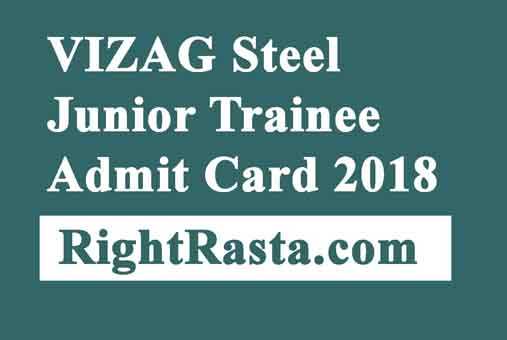 VIZAG Steel Junior Trainee Admit Card 2018