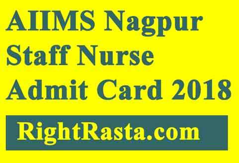 AIIMS Nagpur Staff Nurse Admit Card 2018