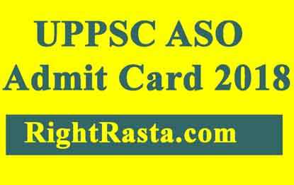 UPPSC ASO Admit Card 2018