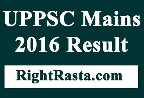 UPPSC Mains 2016 Result