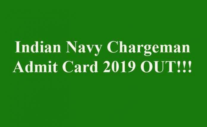 Indian Navy Chargeman Admit Card 2019