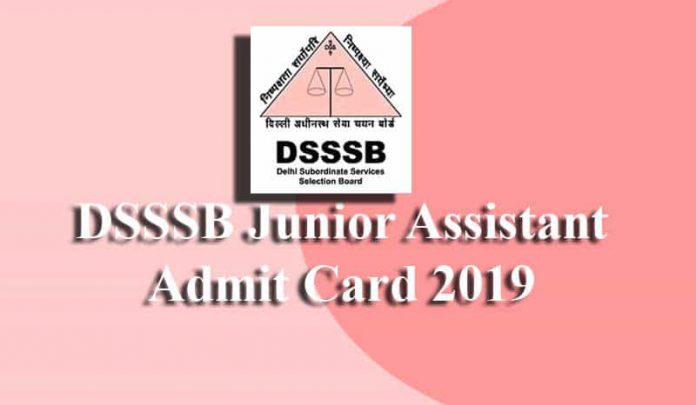 DSSSB Junior Assistant Admit Card