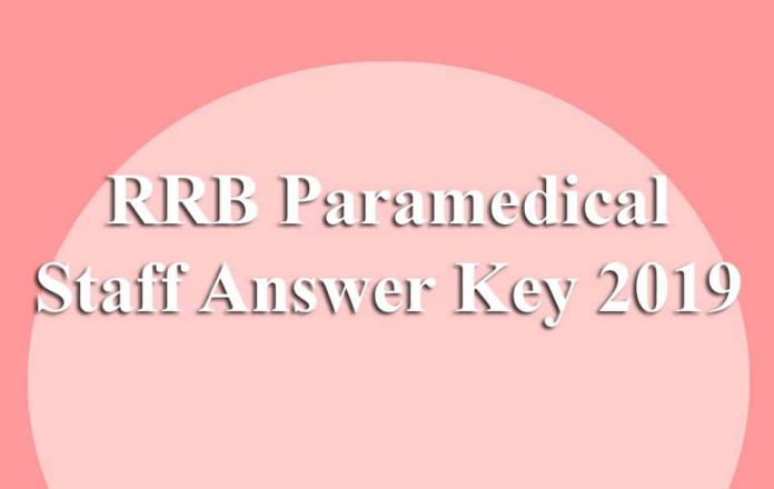 RRB Paramedical Staff Answer Key