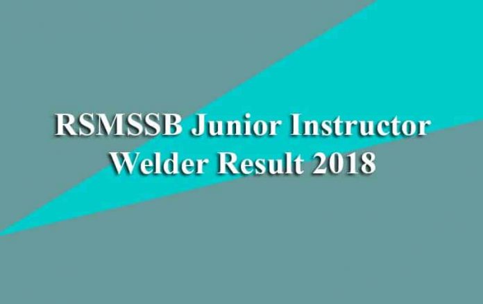 RSMSSB Junior Instructor Welder Result