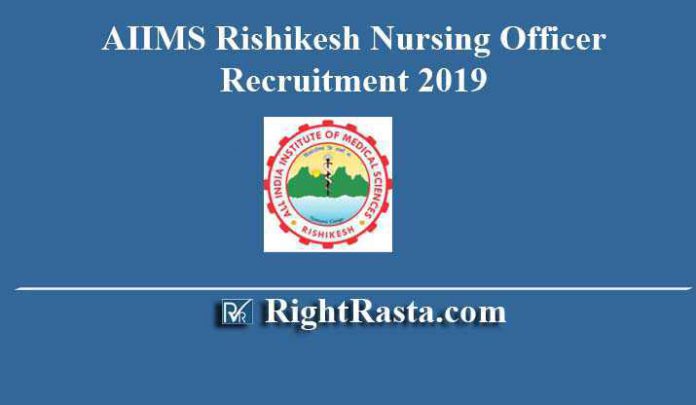 AIIMS Rishikesh Nursing Officer Recruitment