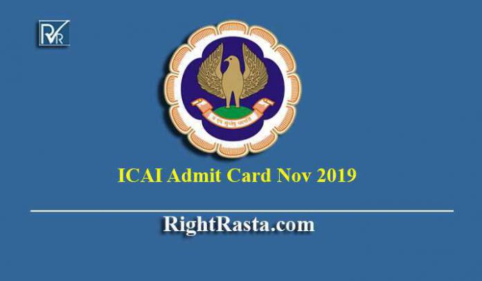 ICAI Admit Card Nov 2019 for CA Final IPCC