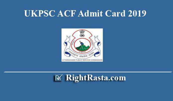 UKPSC ACF Admit Card 2019