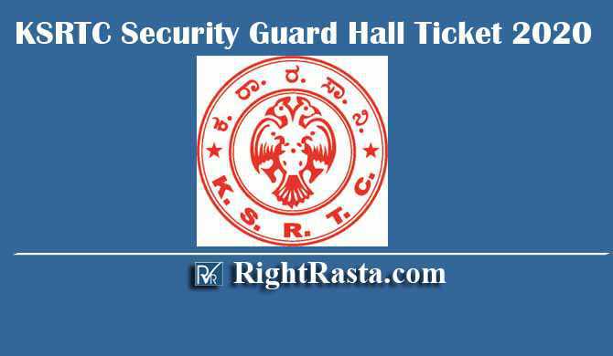 KSRTC Security Guard Hall Ticket 2020