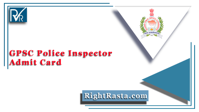 GPSC Police Inspector Admit Card