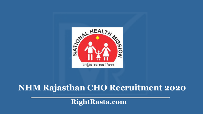 NHM Rajasthan CHO Recruitment