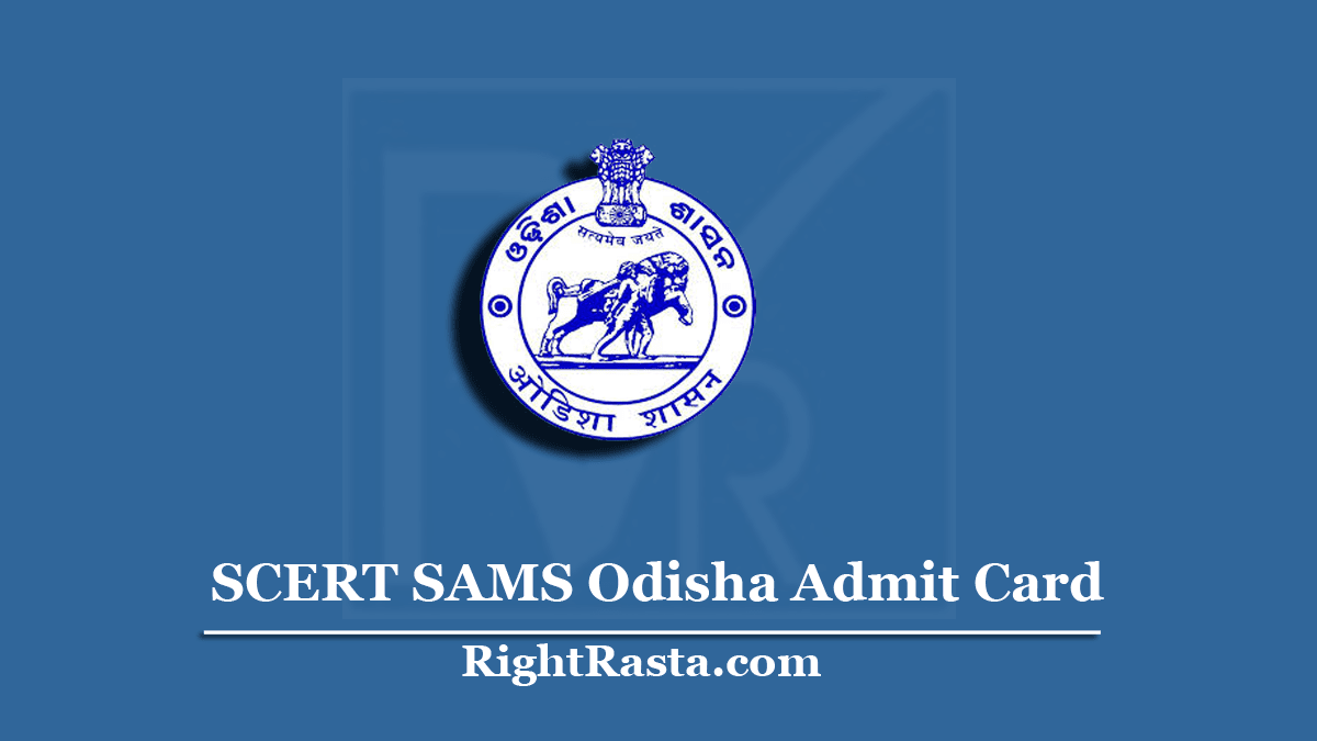 SCERT SAMS Odisha Admit Card 2020 (Out) | B.Ed, D.El.Ed, B.Ped CET Hall ...