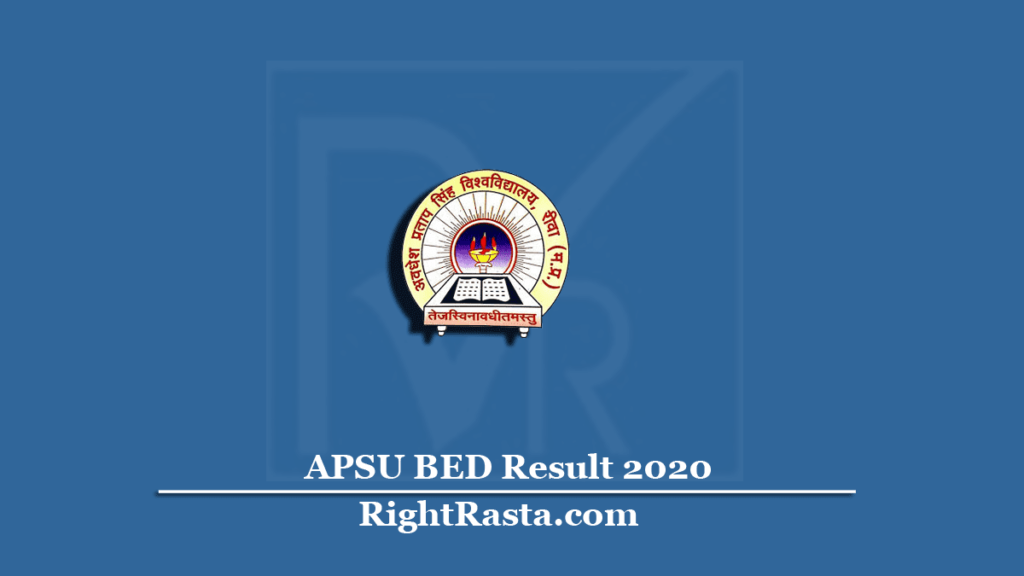 APSU BED Result 2020 (Out) Download APSUREWA B.Ed 1st & 2nd Year Results