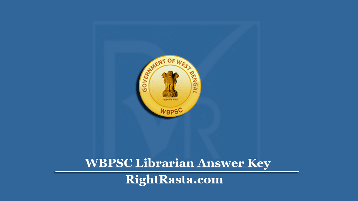 WBPSC Librarian Answer Key