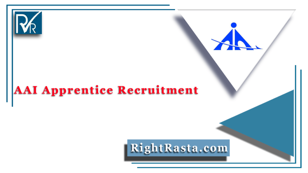 AAI Apprentice Recruitment 2021 (Out) Apply for Degree/Diploma