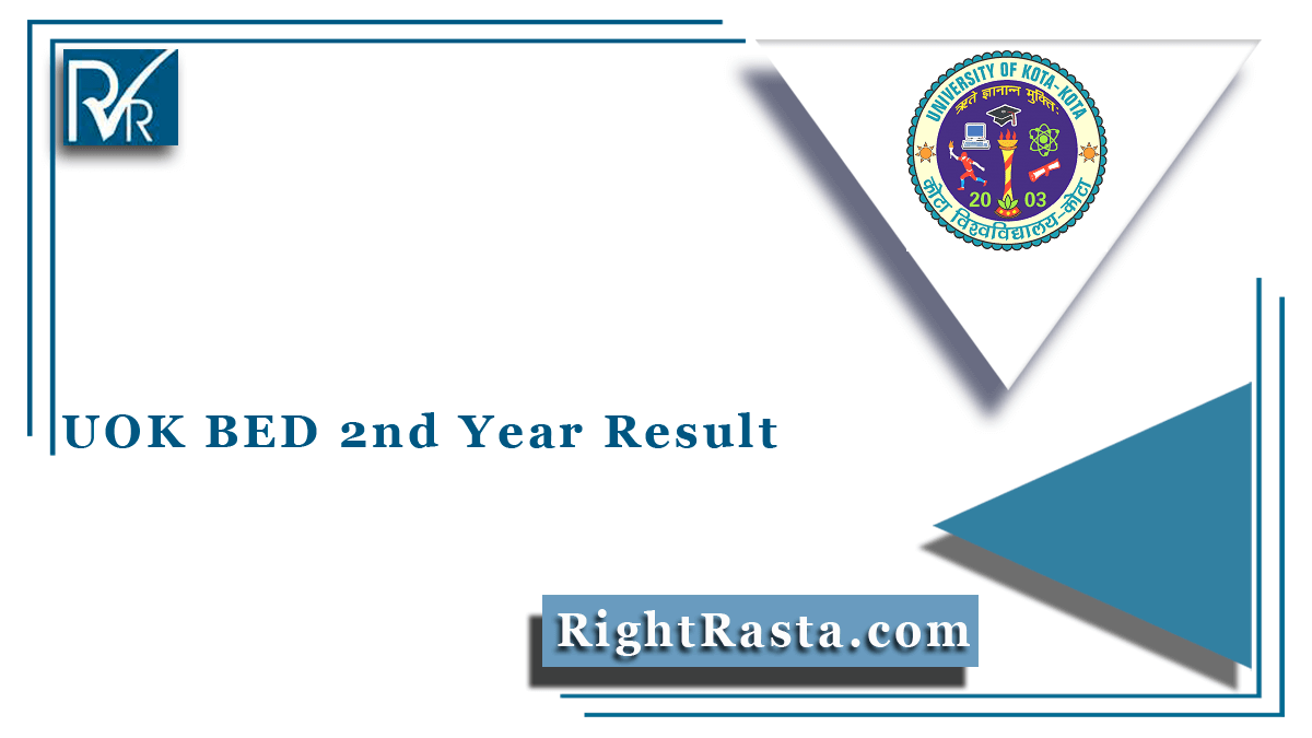 Uok Bed 2nd Year Result Out Kota University B Ed Second Year Results