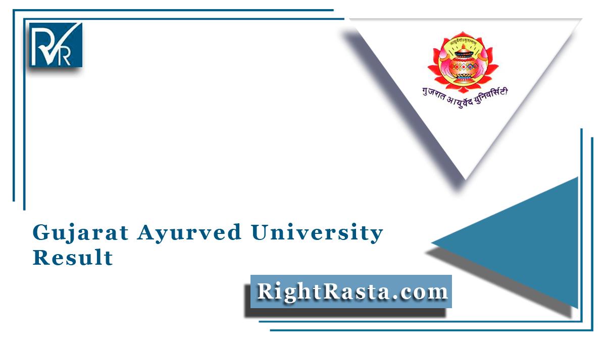 Gujarat Ayurved University Result 2021 Out GAU Jamnagar Results