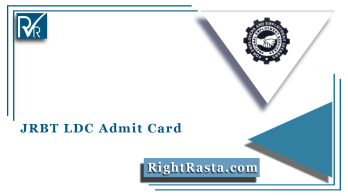 JRBT LDC Admit Card