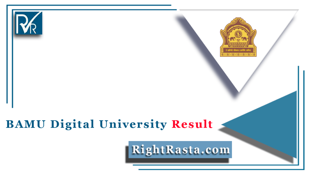 BAMU Digital University Result 2021 (Out) | Download Semester Results