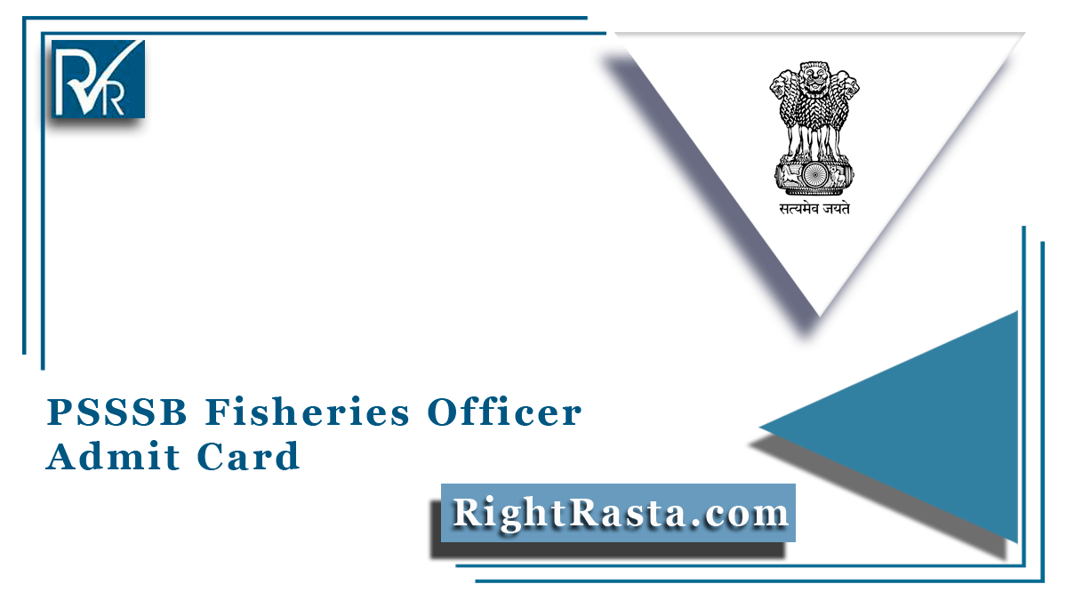 PSSSB Fisheries Officer Admit Card