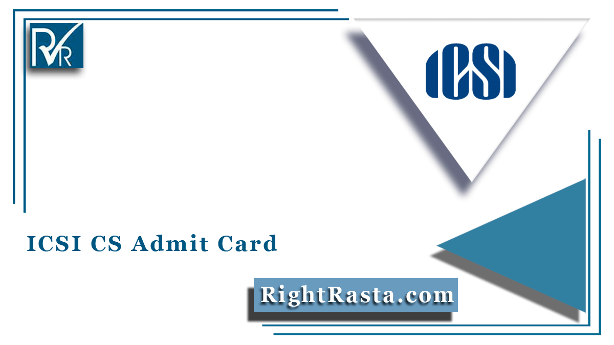 ICSI CS Admit Card
