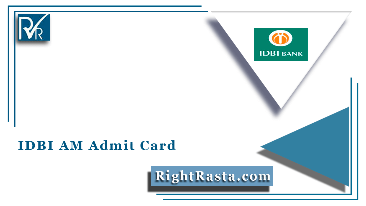 IDBI AM Admit Card