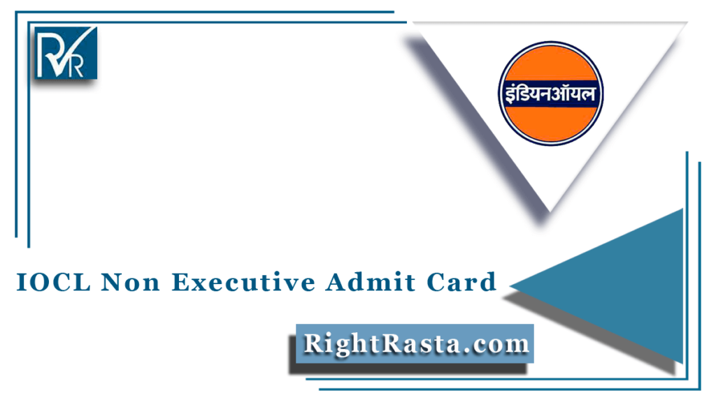 iocl-non-executive-admit-card-2021-out-download-call-letter