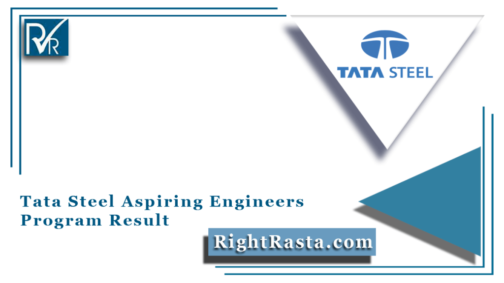 Tata Steel Aspiring Engineers Program Result 2022 (Out), Download