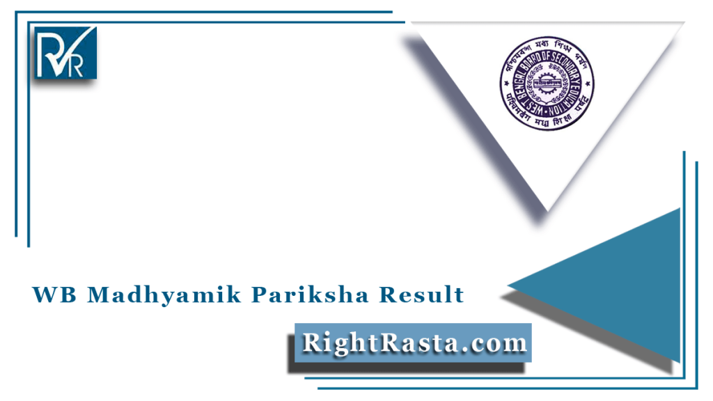 WB Madhyamik Pariksha Result 2022 (Out), WBBSE 10th Results