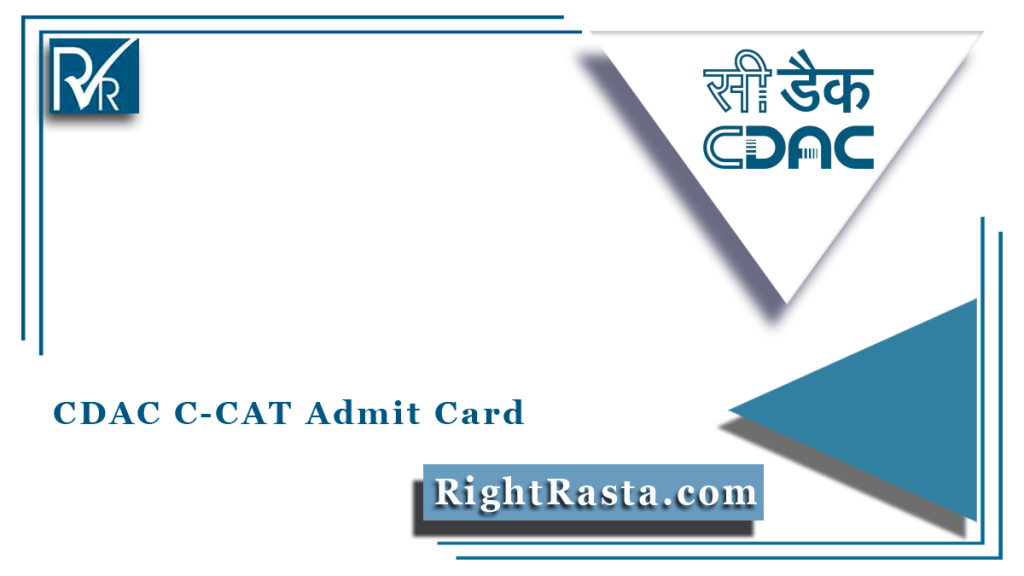 CDAC CCAT Admit Card 2022 (Out), Download July Admit Card