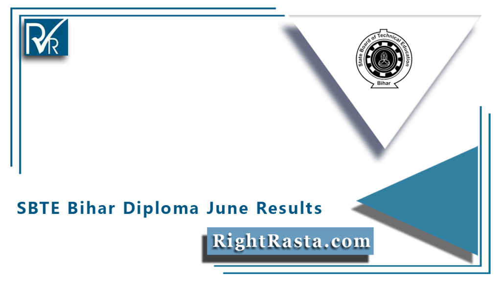 SBTE Bihar Diploma June Results 2022 (Out), Polytechnic Results