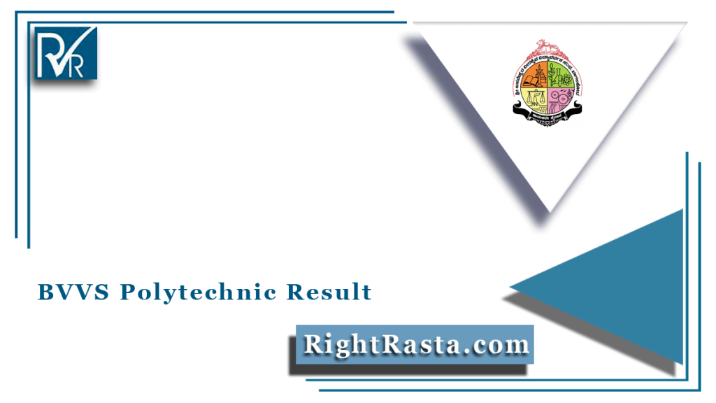 BVVS Polytechnic Result 2022 (Out), BVVS Bagalkot Community College Result