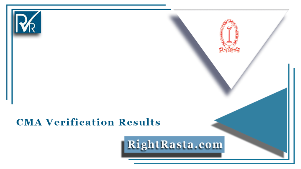 CMA Verification Results 2022 (Out), Reverification/ Revaluation Results