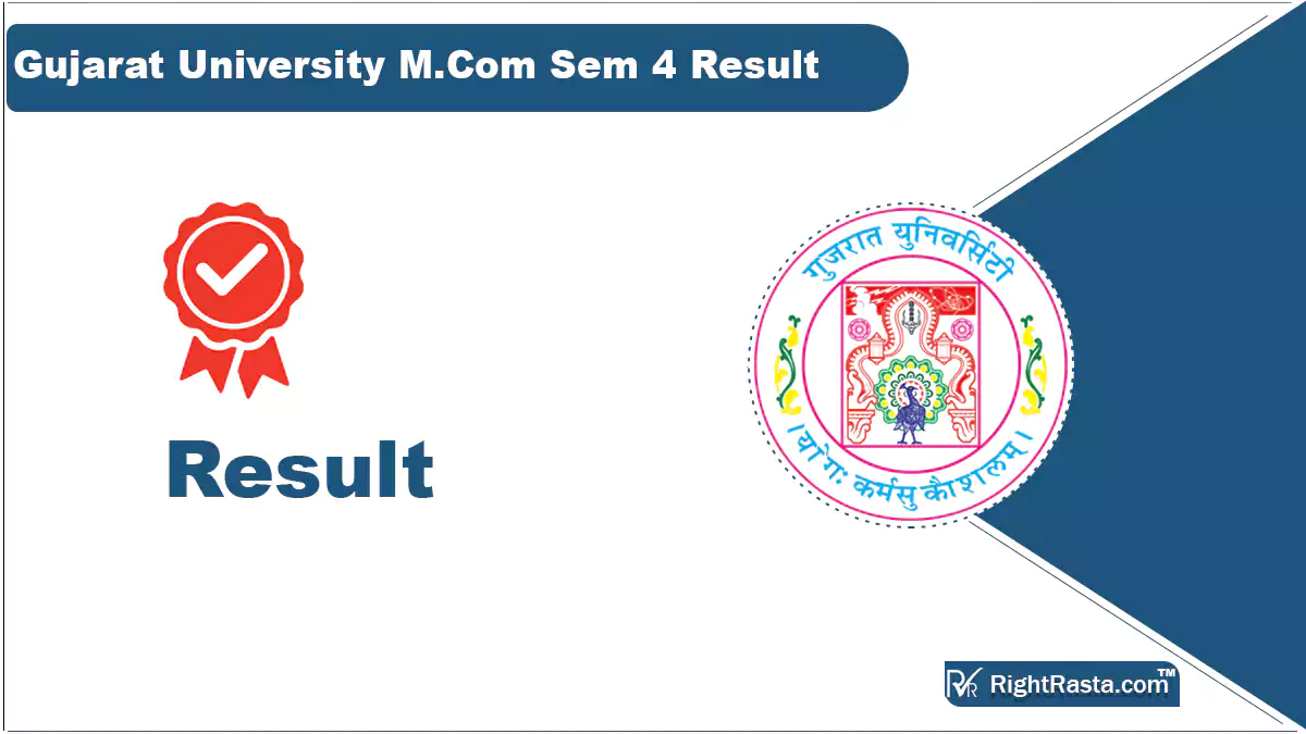 Gujarat University M.Com Sem 4 Result 2023 (Out) Check Exam Marks