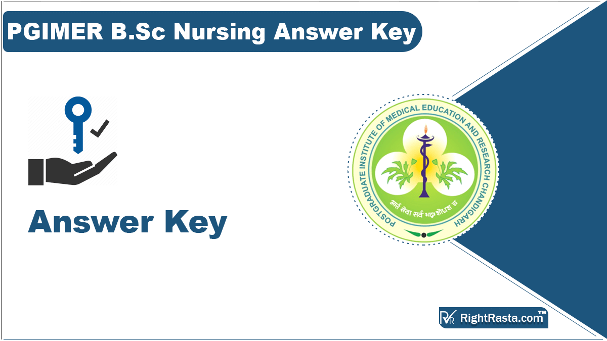 PGIMER B.Sc Nursing Answer Key 2023 (Link Out) PGI Chandigarh Sheet