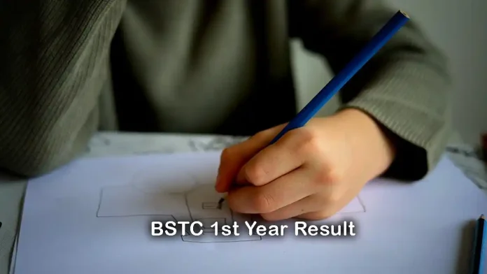 BSTC 1st Year Result 2024