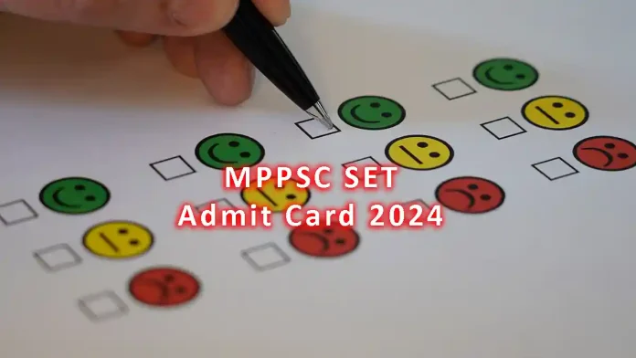 MPPSC SET Admit Card 2024