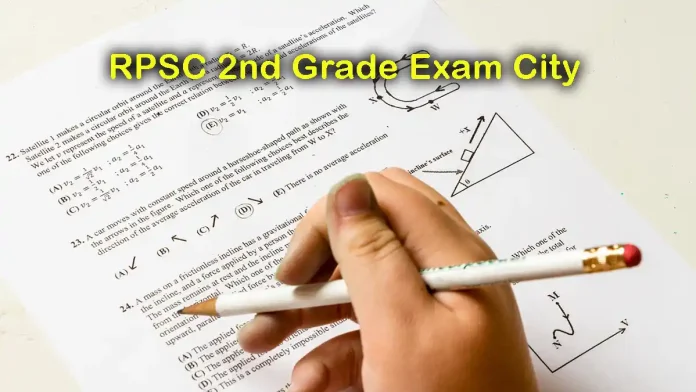 RPSC 2nd Grade Exam City